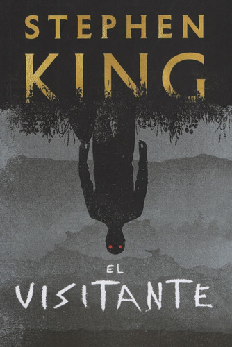 El Visitante - Stephen King, de King, Stephen. Editorial Plaza & Janes, tapa blanda en español, 2018