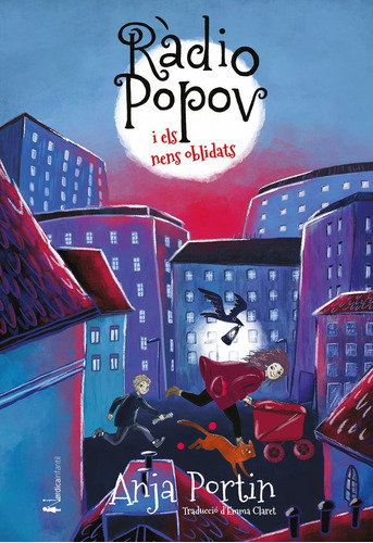 Libro Radio Popov I Els Nens Oblidats - Portin, Anja