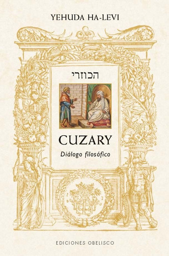 Cuzary, De Ha-levi, Yehuda. 1474, Vol. 1. Editorial Obelisco, Tapa Blanda En Castellano, 2025