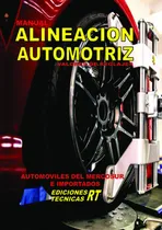 Comprar Manual De Alineacion De Automoviles Rt