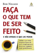 Comprar Faça O Que Tem De Ser Feito De Bob Nelson Pela Sextante (2006)