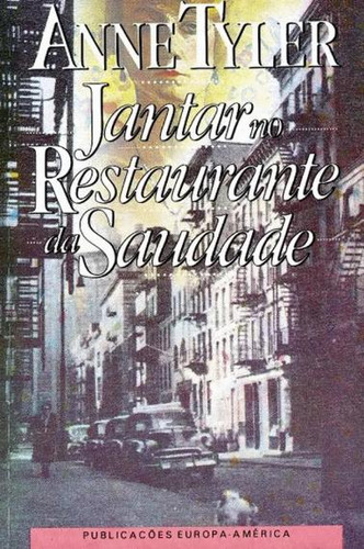 Livro - Jantar No Restaurante Da Saudade