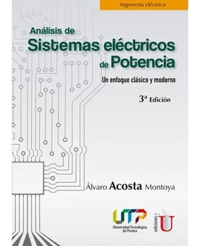 Análisis De Sistemas Eléctricos De Potencia. 