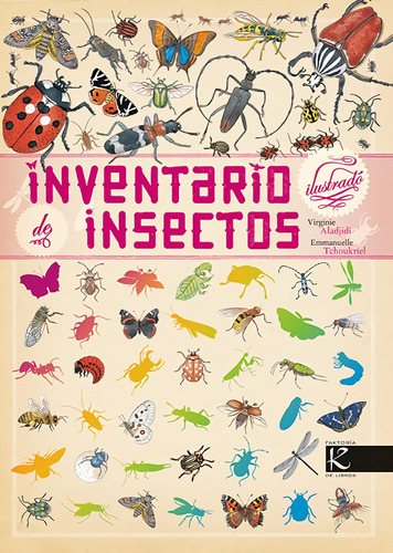 Libro: Inventario Ilustrado De Insectos. Aladjidi, Virginie.