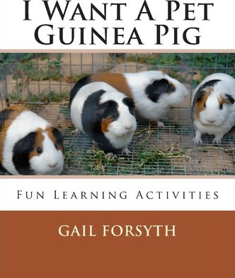 Libro I Want A Pet Guinea Pig - Gail Forsyth