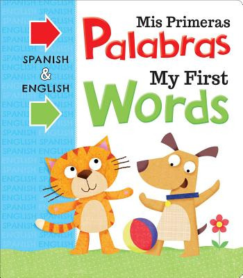 Libro Mis Primeras Palabras My First Words: Bilingual Boa...