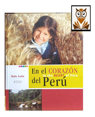 En El Corazon Del Peru - Rafo León