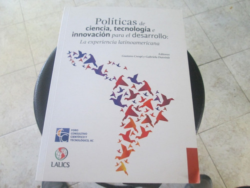 Políticas De Ciencia,tegnologia E Innovacion P/el Desarrollo