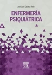 Enfermeria Psiquiatrica - Galiana Roch, Jose Luis