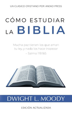 Libro Cã³mo Estudiar La Biblia: Mucha Paz Tienen Los Que ...