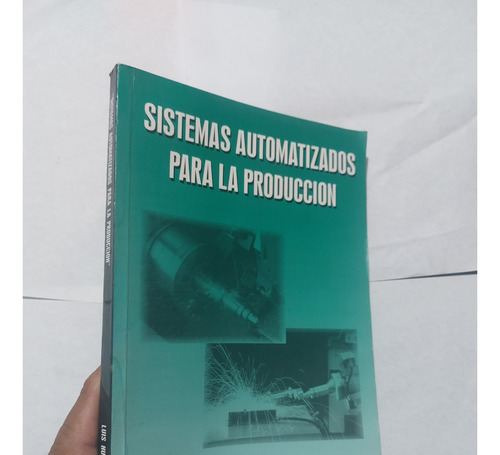 Libro Sistemas Automatizados Para La Producción Uni