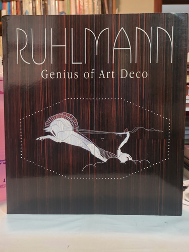 Ruhlmann Genius Of Art Deco