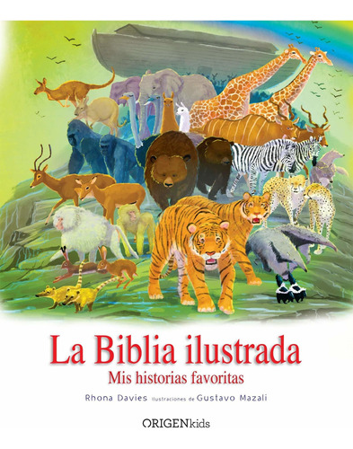 Libro La Biblia Ilustrada. Mis Historias Favoritas / Th Lrp3