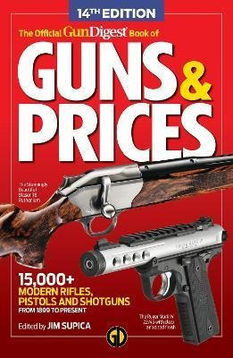 Libro The Official Gun Digest Book Of Guns & Prices, 14th...
