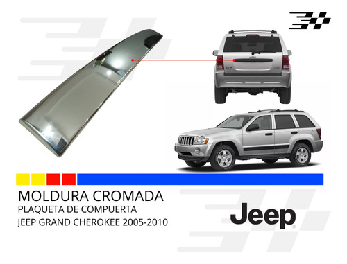 Plaqueta Moldura Cromada Compuerta Jeep Grand Cherokee 05-10