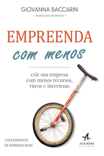Empreenda com menos, de Baccarin, Giovanna. Starling Alta Editora E Consultoria  Eireli, capa mole em português, 2017