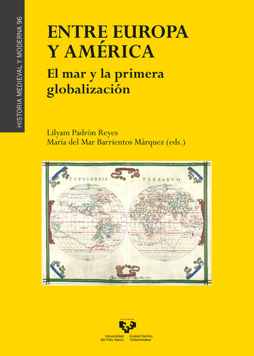Libro Entre Europa Y America El Mar Y La Primera Globaliz...