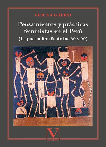 Pensamientos Y Prácticas Feministas En El Perú, De Ericka Ghersi. Editorial Verbum, Tapa Blanda En Español, 2022