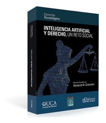 Inteligencia Artificial Y Derecho, Un Reto Social