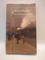 Comprar Los Dominios Del Lobo Javier Marías Alfaguara 