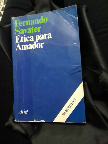 Ética Para Amador Por Fernando Savater 