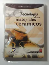 Comprar Tecnología De Los Materiales Cerámicos ..
