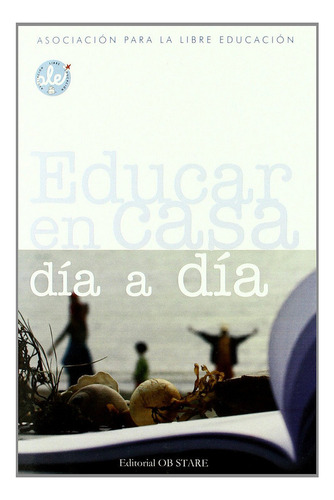 Educar En Casa Dia A Dia - Aa,vv