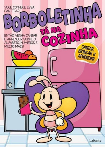 Borboletinha Ta Na Cozinha