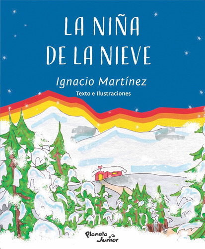 Niña De La Nieve, La - Ignacio Martinez