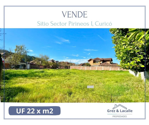 Se Vende Sitio En Pirineos 1, Curicó