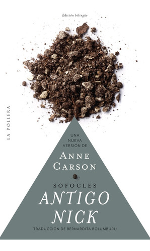 Antigo Nick (edición De Anne Carson) - Anne Carson