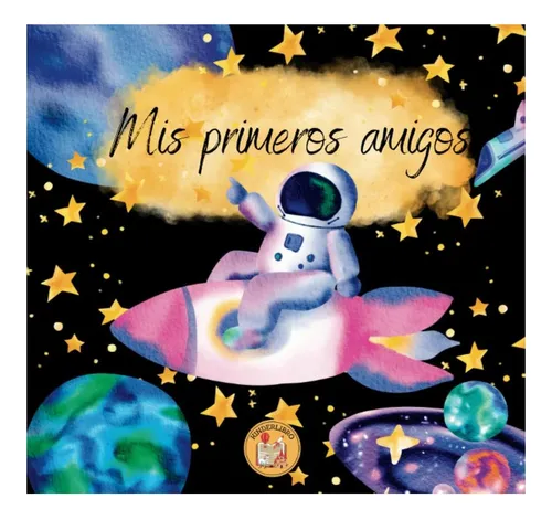 comprar Libro: Album Mis Primeros Amigos (el Espacio): ¡un Gran De