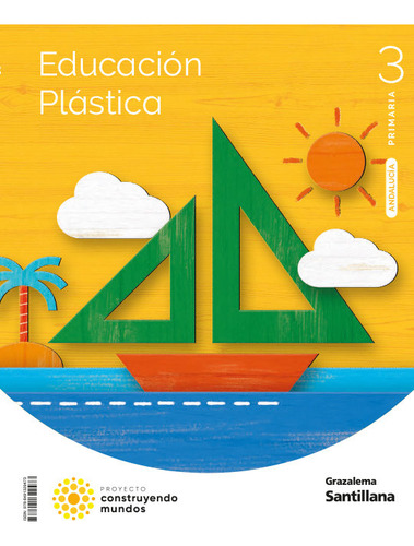 Educacion Plastica 3 Primaria Construyendo Mundos, De Aa.vv. Editorial Grazalema, Tapa Blanda En Español