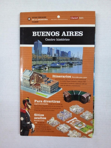Buenos Aires Centro Histórico - Guía Visual - Clarín 2001 U
