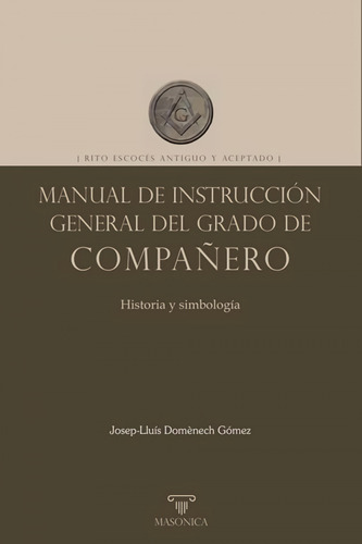 Manual De Instruccion General Del Grado De Companero - Domen