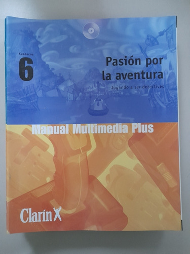 Manual Multimedia Plus Cuaderno 6 Pasión Por La Aventura (m)