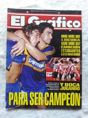 El Gráfico Nº 3832 Año 1993 Boca Estudiantes - Traverso