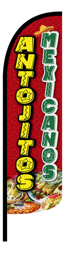 Bandera Publicitaria Antojitos Mexicanos (4x1m) Completa