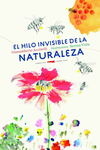 El Hilo Invisible De La Naturaleza - Accinelli, Viola