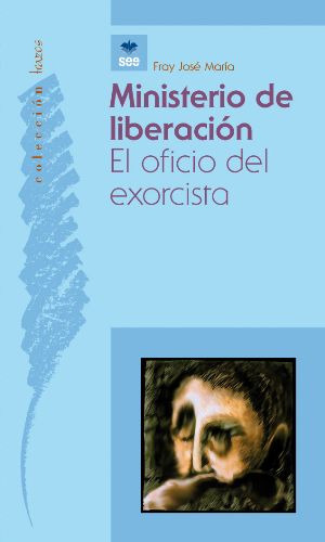 Ministerio De Liberación. (libro Original)