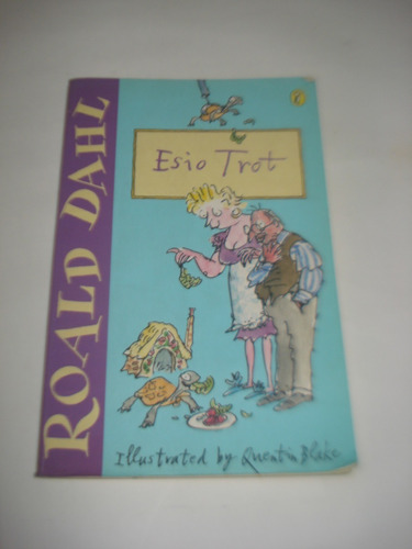 Esio Trot- Roald Dahl