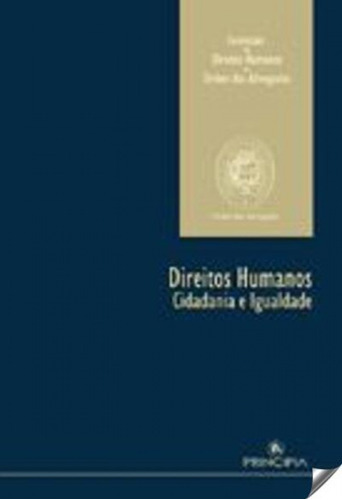 Libro Direitos Humanos - Cidadania E Igualdade- - Vv.aa.