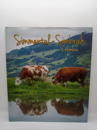 Simmental Simbrah - Libro Bilingüe - Español Inglés 