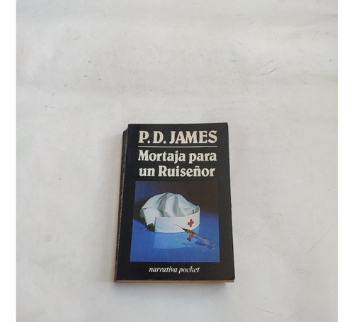 Mortaja Para Un Ruiseñor P.d James 