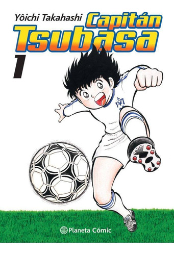 Libro: Capitán Tsubasa Nº 01/21. Takahashi, Yoichi. Planeta 
