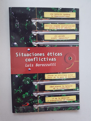 Imagen 1 de 2 de Situaciones Eticas Conflictivas Barazzutti Luis