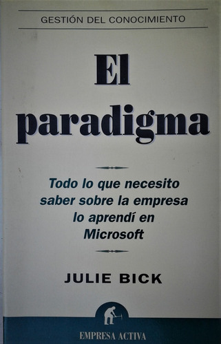 El Paradigma - Julie Bick - Empresa Activa - 2001 