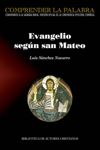 Libro Evangelio Segun San Mateo - Sanchez Navarro, Luis