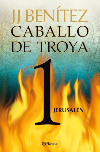 Caballo De Troya 1 Jerusalén J.j. Benítez Libro Original
