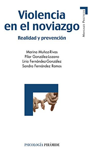 Libro Violencia En El Noviazgo De  Muñoz Rivas Marina Gonzál